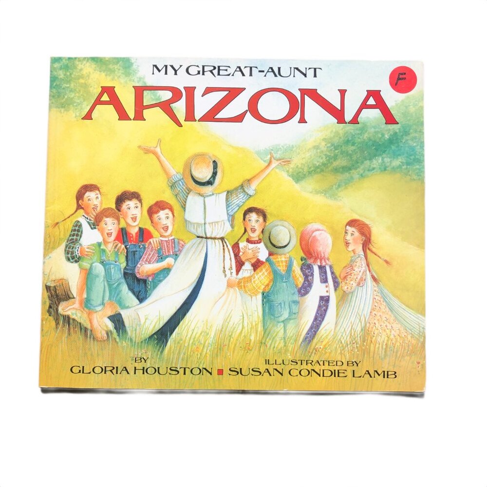 My Great-Aunt Arizona - Gloria Houston